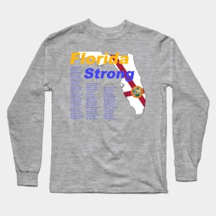 Florida Strong Long Sleeve T-Shirt